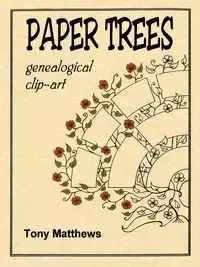 Paper Trees. Genealogical Clip-Art - Tony Matthews