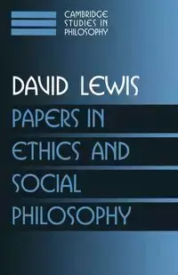 Papers in Ethics and Social Philosophy - Lewis David