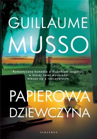 Papierowa dziewczyna - Guillaume Musso