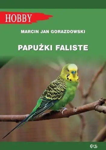 Papużki faliste - Marcin Jan Gorazdowski