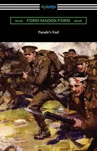 Parade's End - Ford Ford Madox