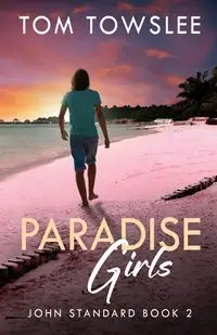 Paradise Girls - Tom Towslee