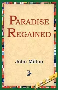 Paradise Regained - Milton John