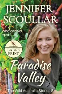 Paradise Valley - Jennifer Scoullar