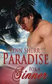 Paradise for a Sinner - Lynn Shurr