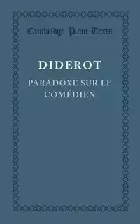 Paradoxe sur le Comedien - Denis Diderot