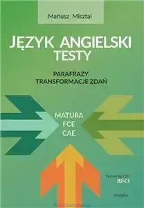 Parafrazy - transformacje zdań - Mariusz Misztal