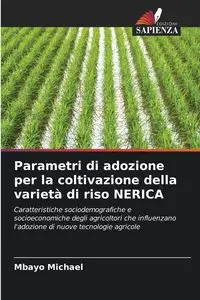 Parametri di adozione per la coltivazione della varietà di riso NERICA - Michael Mbayo