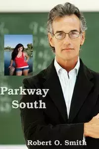 Parkway South - Robert O. Smith