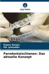 Parodontalschienen - Ranjan Rajeev