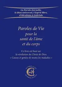 Paroles de Vie pour la santé de l'âme et du corps - Gabriele