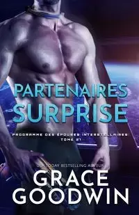 Partenaires Surprise - Grace Goodwin