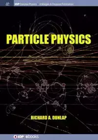 Particle Physics - Richard Dunlap A