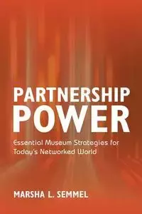 Partnership Power - Marsha L. Semmel