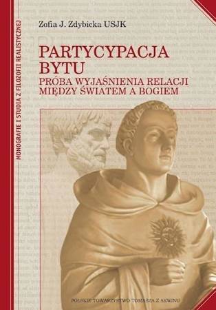 Partycypacja bytu TW - Zofia J. Zdybicka USJK