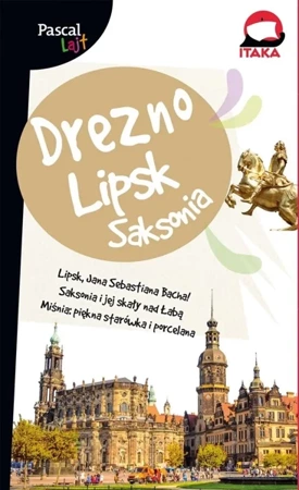 Pascal Lajt Drezno, Lipsk i Saksonia - opracowanie zbiorowe