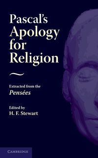 Pascal's Apology for Religion - Blaise Pascal