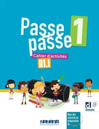 Passe-Passe 1 ćwiczenia + didierfle.app A1.1 - praca zbiorowa