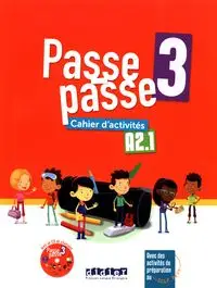 Passe Passe 3 A2.1 Ćwiczenia + CDmp3 - Agnes Gallezot, Le Magali Naour, Pozzana Laurent