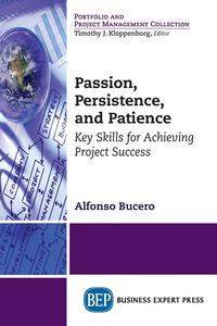 Passion, Persistence, and Patience - Alfonso Bucero