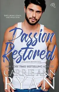 Passion Restored - Ryan Carrie Ann