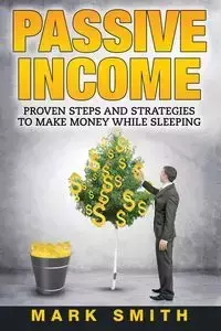 Passive Income - Mark Smith