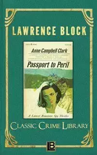 Passport to Peril - Lawrence Block