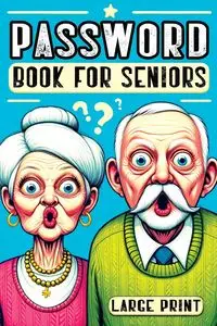 Password Book for Seniors - Memoirs QuillScribe