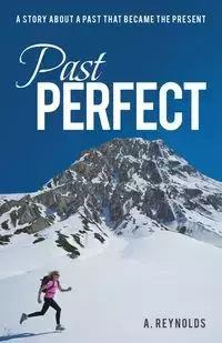 Past Perfect - Reynolds A.