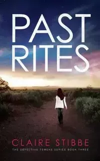 Past Rites - Claire Stibbe