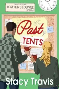 Past Tents - Romance Smartypants