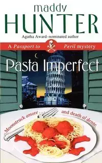 Pasta Imperfect - Hunter Maddy