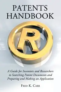 Patents Handbook - Fred K. Carr