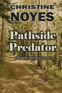 Pathside Predator - Christine Noyes