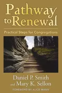 Pathway to Renewal - Smith Daniel P.