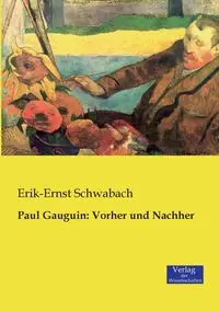 Paul Gauguin - Schwabach Erik-Ernst