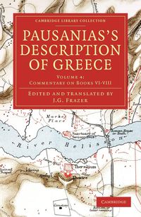 Pausanias's Description of Greece - Volume 4 - Pausanias