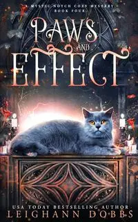 Paws & Effect - Leighann Dobbs