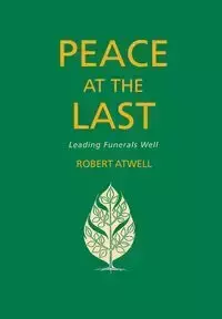 Peace at the Last - Robert Atwell