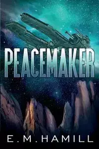 Peacemaker - Hamill E. M.