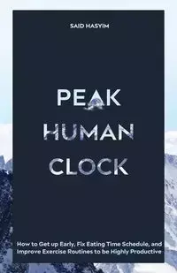 Peak Human Clock - Said Hasyim