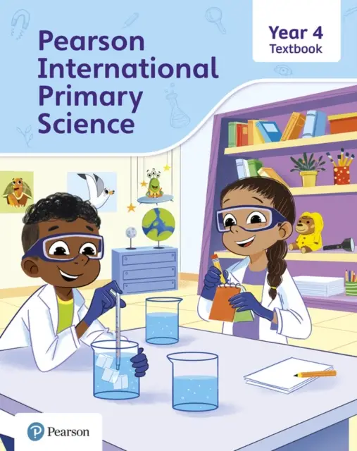 Pearson International Primary Science Textbook Year 4 - Lesley Butcher