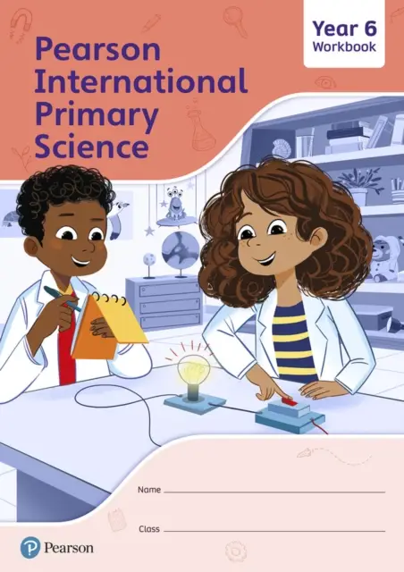 Pearson International Primary Science Workbook Year 6 - Lesley Butcher