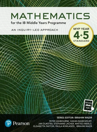 Pearson Mathematics for the Middle Years Programme Year 4+5 Standard - Praca zbiorowa
