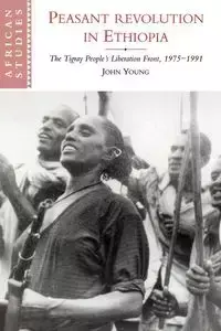 Peasant Revolution in Ethiopia - Young John