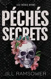 Péchés secrets - Jill Ramsower