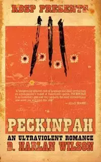 Peckinpah - D. Wilson Harlan