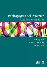 Pedagogy and Practice - Murphy Patricia F