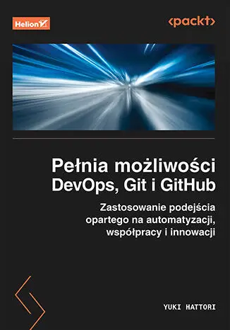 Pełnia możliwości DevOps, Git i GitHub - Yuki Hattori