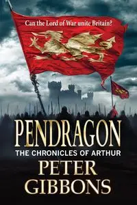 Pendragon - Peter Gibbons